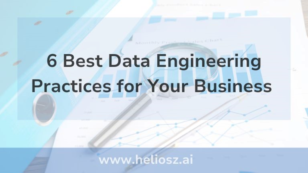 Data Engineering Practices
